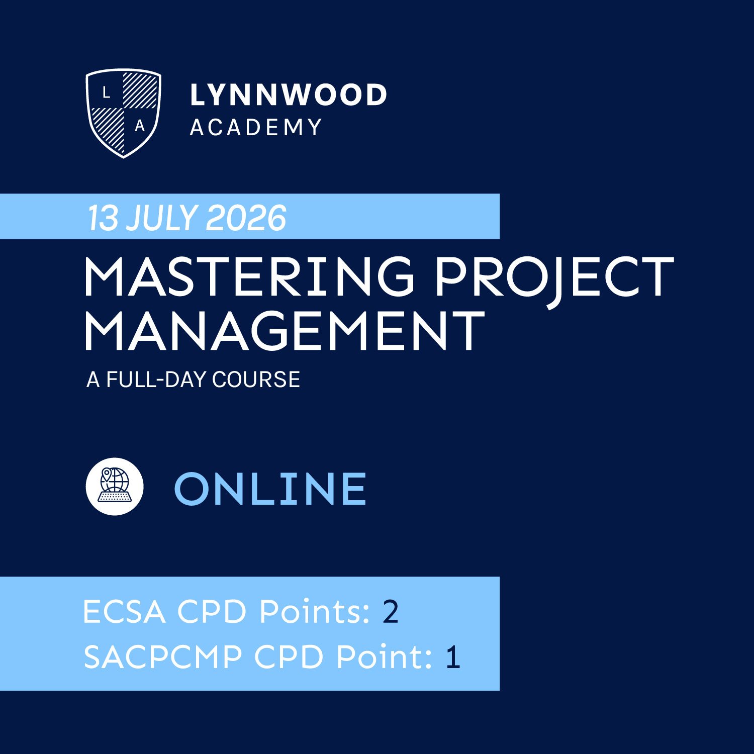 Mastering Project Management (13 JULY 2026)