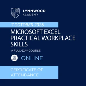 Microsoft Excel: Practical Workplace Skills (7 October)