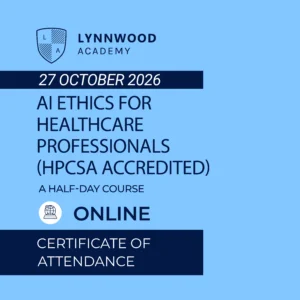 AI Ethics for Healthcare Professionals (27 OCT 2026)